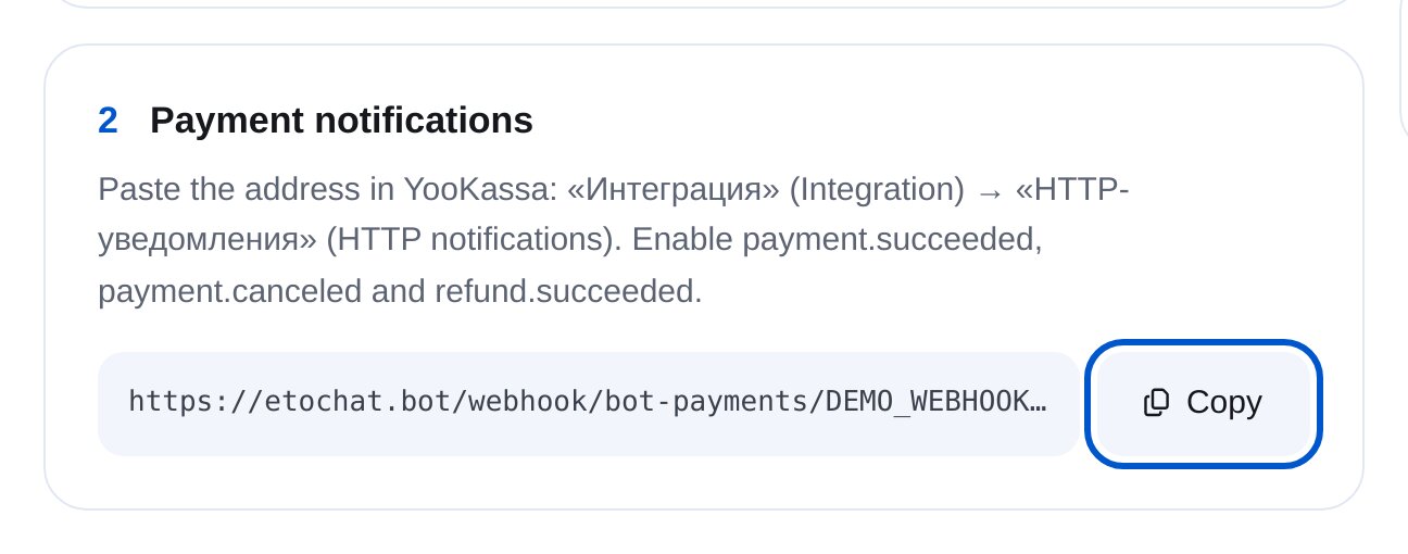 ETOCHATBOT’ta YooKassa HTTP bildirim adresi ve “Copy” düğmesi