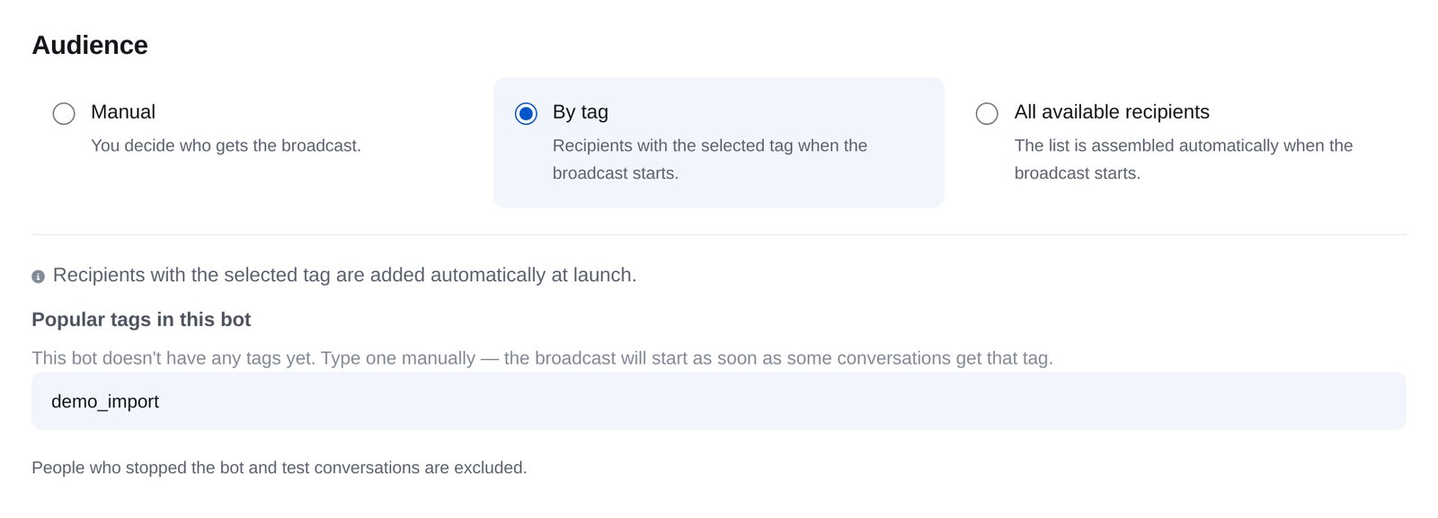 Nouvelle campagne ETOCHATBOT : audience « By tag » avec le tag « moved »